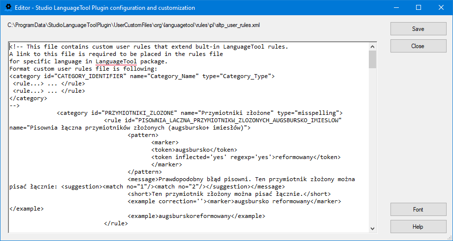 Edit the user rule XML file in the LanguageTool Customization module in the LanguageTool Plugin For Trados Studio. 